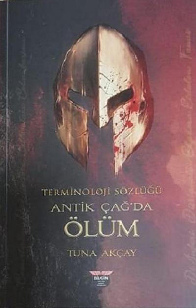 Terminoloji Sözlügü - Antik Cagda Ölüm