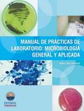 Manual de practicas de laboratorio de Microbiologí