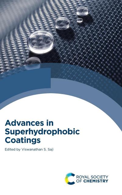 Advances in Superhydrophobic Coatings