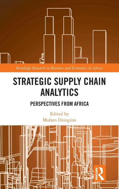 Strategic Supply Chain Analytics