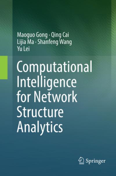 Computational Intelligence for Network Structure Analytics