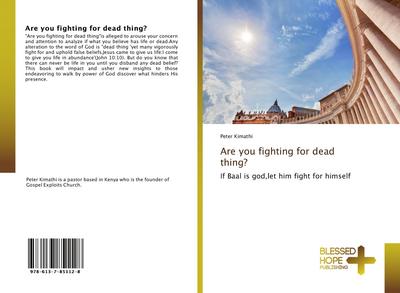 Are you fighting for dead thing?