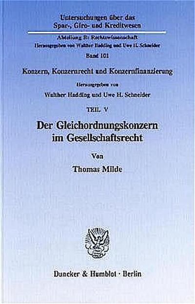 Der Gleichordnungskonzern im Gesellschaftsrecht.