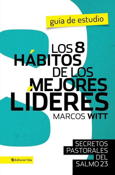 Los 8 Secretos de Un Buen Lider