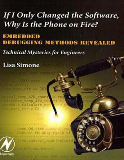 If I Only Changed the Software, Why is the Phone on Fire?