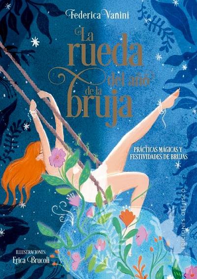 Rueda del Año de la Bruja, La
