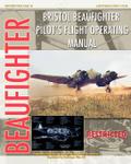 Bristol Beaufighter Pilot’s Flight Operating Instructions