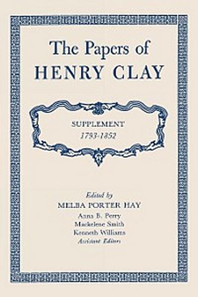 The Papers of Henry Clay