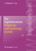 Das Ingenieurwissen: Regelungs- und Steuerungstech