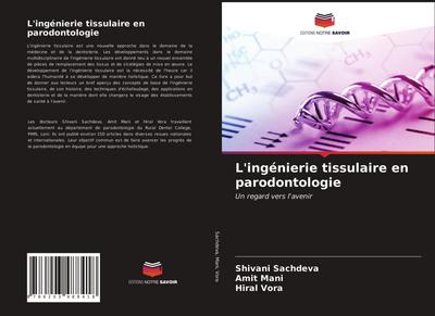 L’ingénierie tissulaire en parodontologie