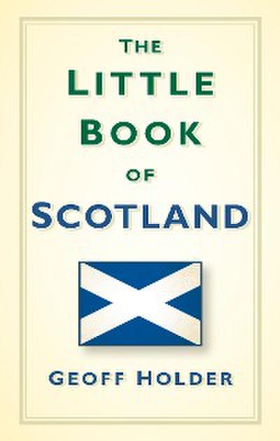 The Little Book of Scotland