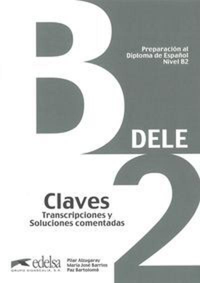 DELE - Preparación al Diploma de Español - Aktuelle Ausgabe - B2
