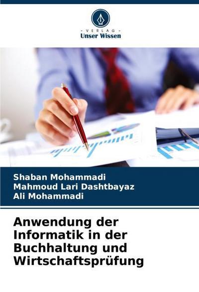 Anwendung der Informatik in der Buchhaltung und Wirtschaftsprüfung