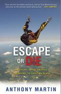 Escape or Die