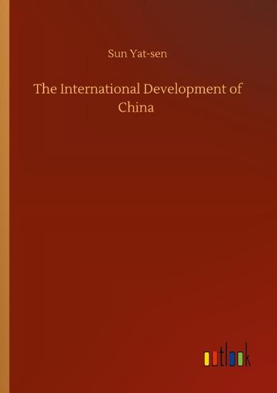 The International Development of China