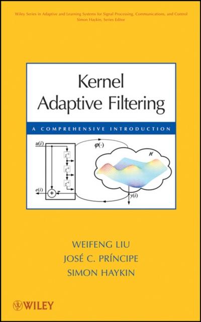 Kernel Adaptive Filtering