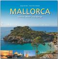 Mallorca - Sonne, Meer und Berge