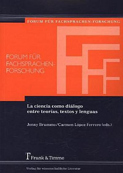 La ciencia como diálogo entre teorías, textos y lenguas