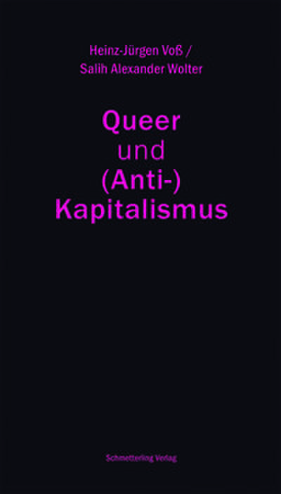 Queer und (Anti-)Kapitalismus