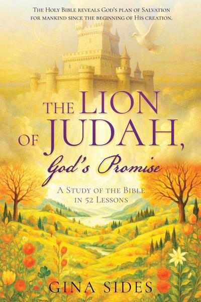 The Lion of Judah, God’s Promise