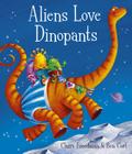 Aliens Love Dinopants