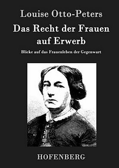 Das Recht der Frauen auf Erwerb
