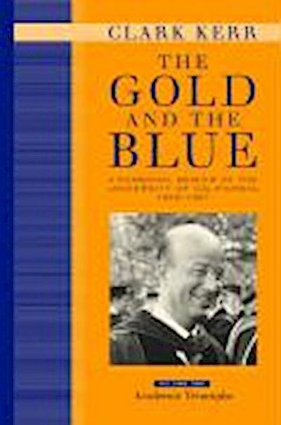Gold and the Blue, Volume One