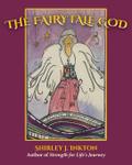 The Fairytale God