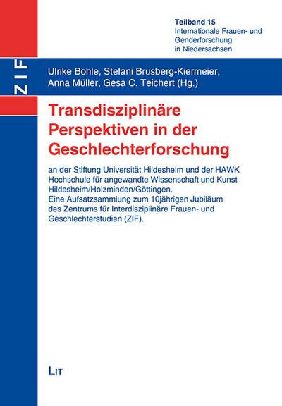 Transdisziplinäre Perspektiven in der Geschlechterforschung