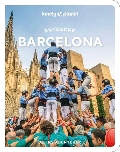 LONELY PLANET Reiseführer Entdecke Barcelona