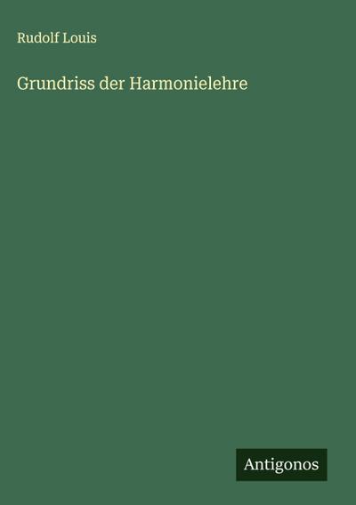 Grundriss der Harmonielehre