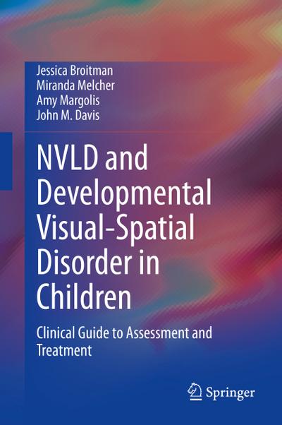 NVLD and Developmental Visual-Spatial Disorder in Children