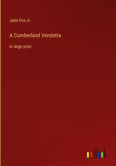 A Cumberland Vendetta