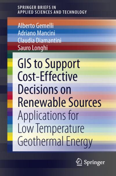 GIS to Support Cost-effective Decisions on Renewable Sources