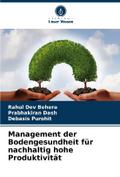 Management der Bodengesundheit für nachhaltig hohe