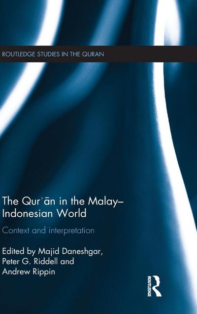 The Qur’an in the Malay-Indonesian World