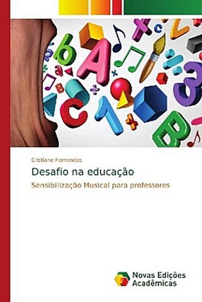 Desafio na educação - Cristiane Fernandes