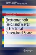 Electromagnetic Fields and Waves in Fractional Dim