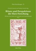 Bilanz und Perspektiven der Harz-Forschung