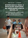 Biomecânica para a educação postural na educação física escolar