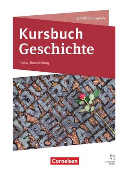 Kursbuch Geschichte - Berlin/Brandenburg - Ausgabe 2026 - Gesamtband