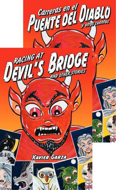 Racing at Devil’s Bridge and Other Stories / Carreras En El Puente del Diablo Y Otros Cuentos