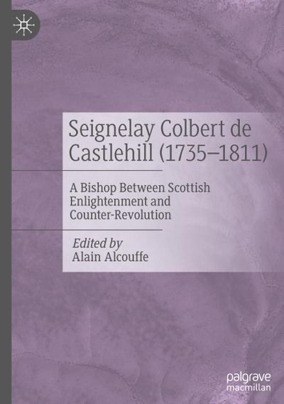 Seignelay Colbert de Castlehill (1735-1811)