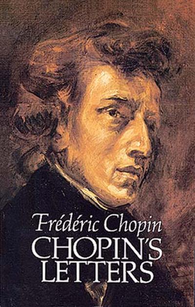 Chopin’s Letters