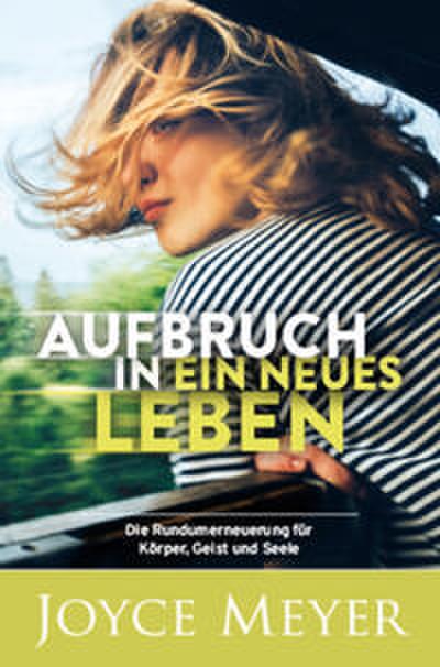 Aufbruch in ein neues Leben