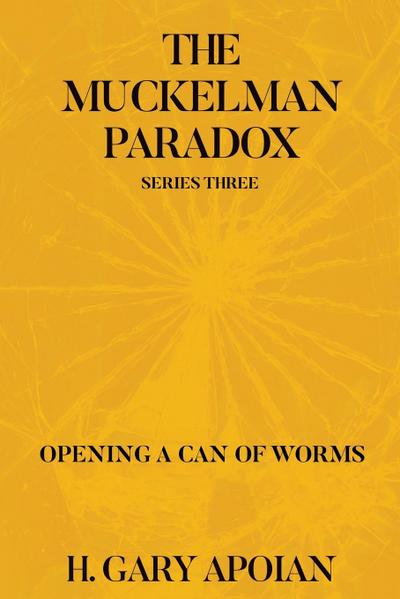 THE MUCKELMAN PARADOX