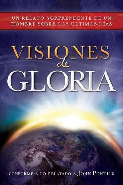 Visions of Glory, Spanish