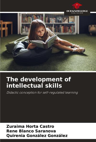 The development of intellectual skills