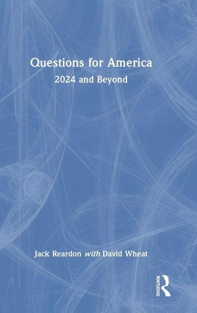 Questions for America