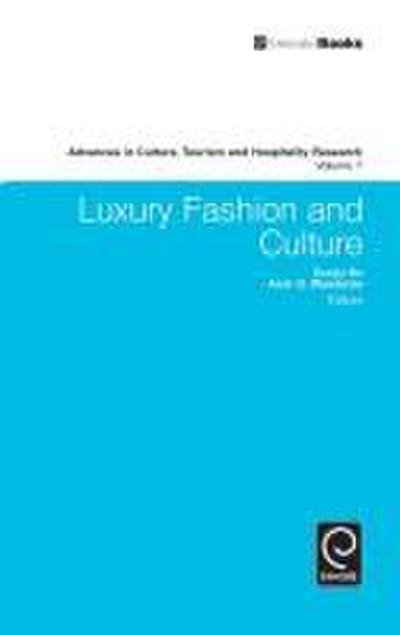 Luxury Fashion and Culture